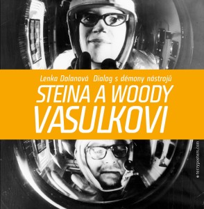 Steina a woody vasulkovi